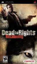 Dead to Rights: Reckoning PSP